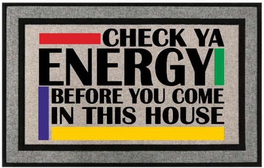 Check Ya Energy Doormat