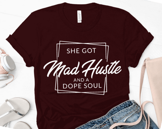 She Got Mad Hustle