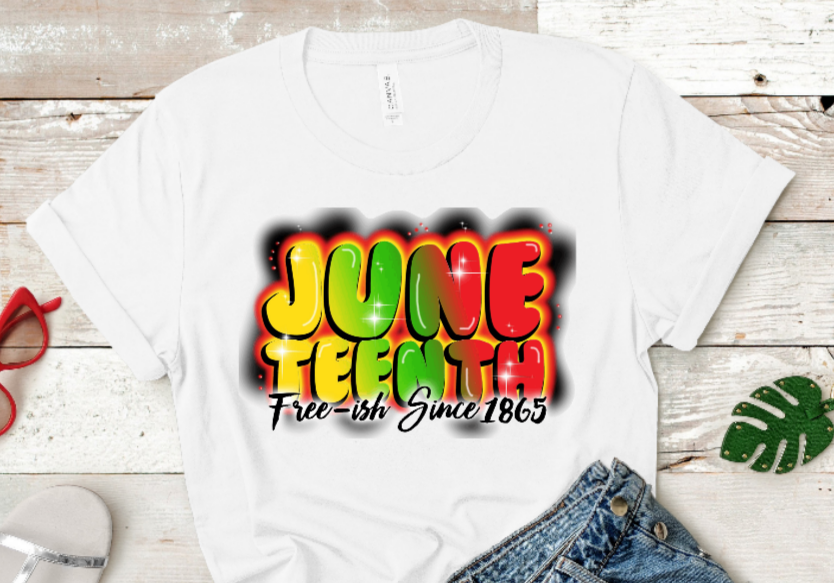 Juneteenth Free-ish Shirt